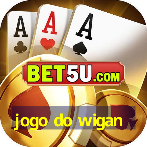 jogo do wigan